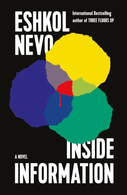 Inside Information av Eshkol Nevo, Sondra Silverston