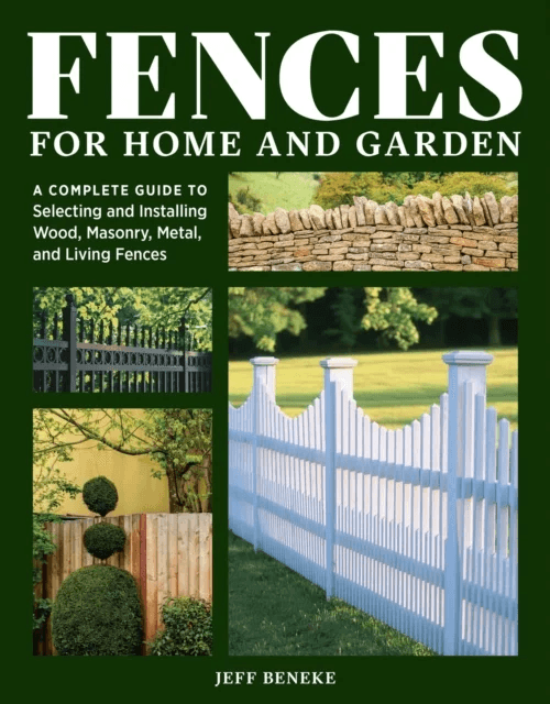 Fences for Home and Garden av Jeff Beneke