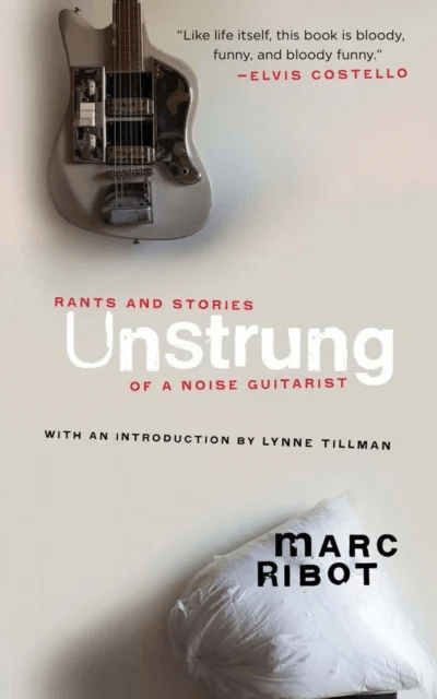 Unstrung av Marc Ribot