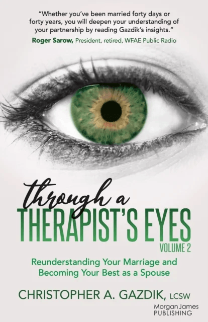 Through a Therapist¿s Eyes, Volume 2 av Christopher A. Gazdik