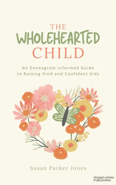 The Wholehearted Child av Susan Parker Jones