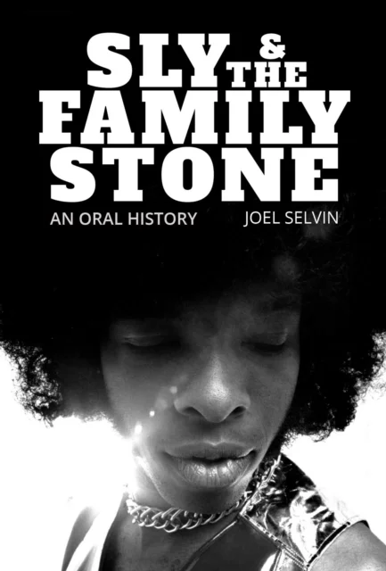 Sly &amp; the Family Stone av Joel Selvin