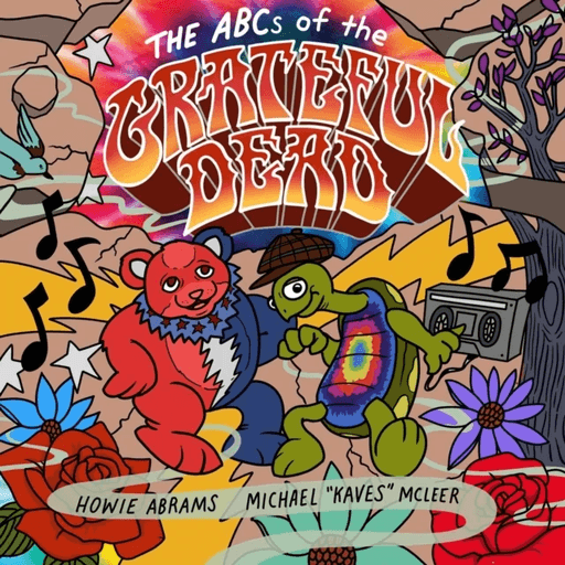 The ABCs of the Grateful Dead av Howie Abrams