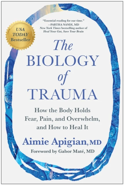The Biology of Trauma av Aimie Apigian