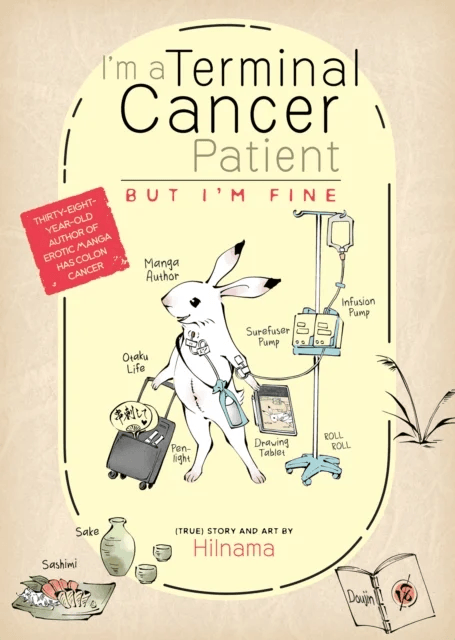 I'm a Terminal Cancer Patient, but I'm Fine. av Hilnama