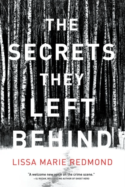 The Secrets They Left Behind av Lissa Marie Redmond
