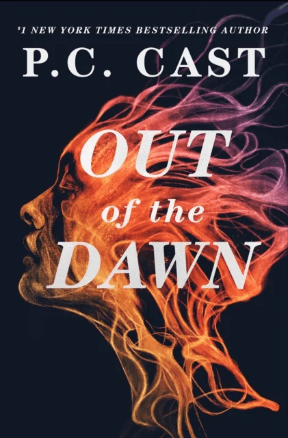 Out of the Dawn av P. C. Cast
