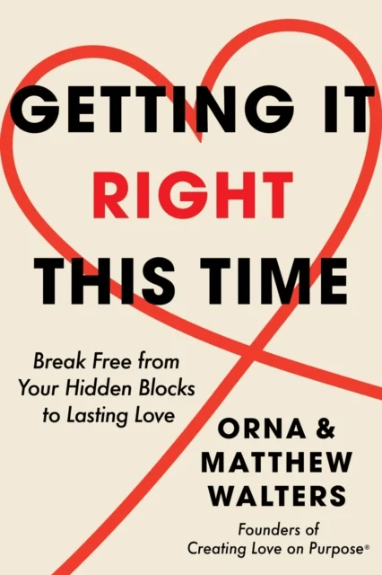 Getting it Right This Time av Orna Walters, Matthew Walters