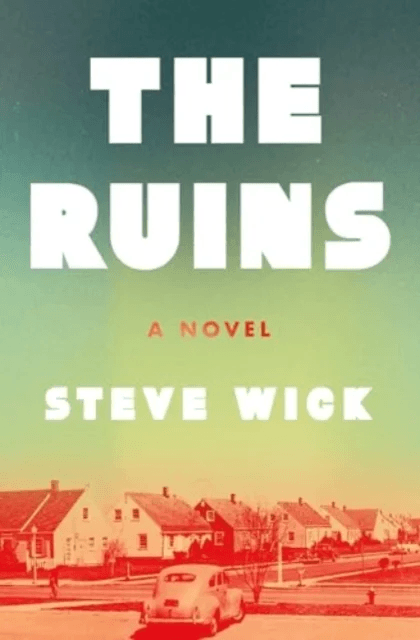 The Ruins av Steve Wick