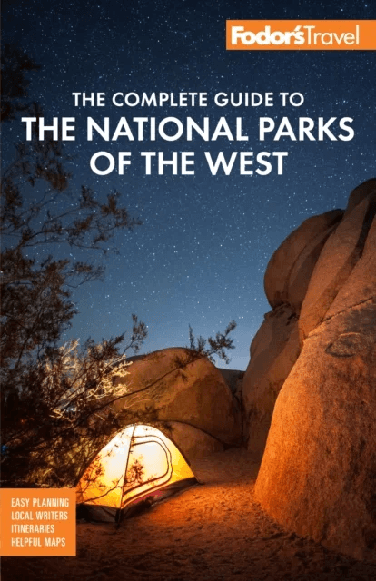 Fodor's The Complete Guide to the National Parks of the West av Fodor's Travel Guides