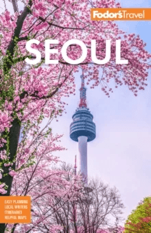 Fodor's Seoul av Fodor¿s Travel Guides