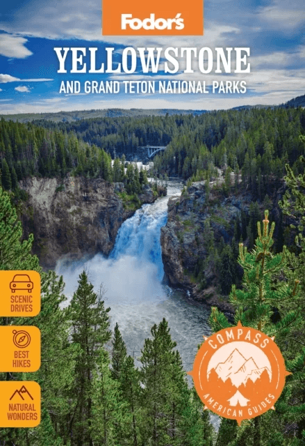 Compass American Guides: Yellowstone and Grand Teton National Parks av Fodor¿s Travel Guides