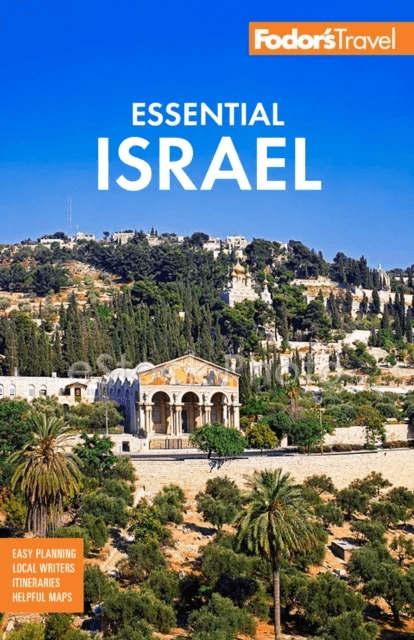 Fodor's Essential Israel av Fodor's Travel Guides