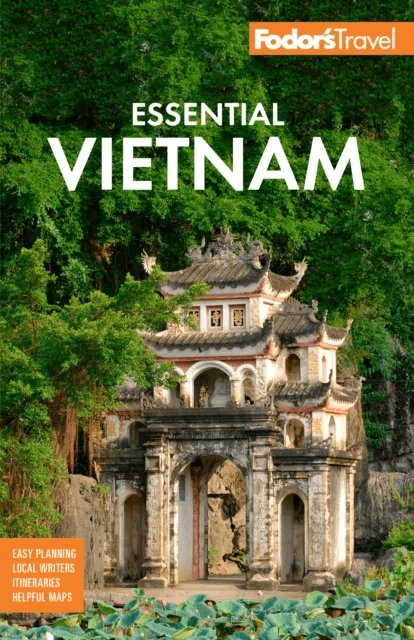 Fodor's Essential Vietnam av Fodor¿s Travel Guides