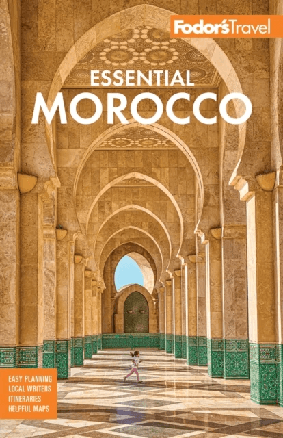 Fodor's Essential Morocco av Fodor's Travel Guides