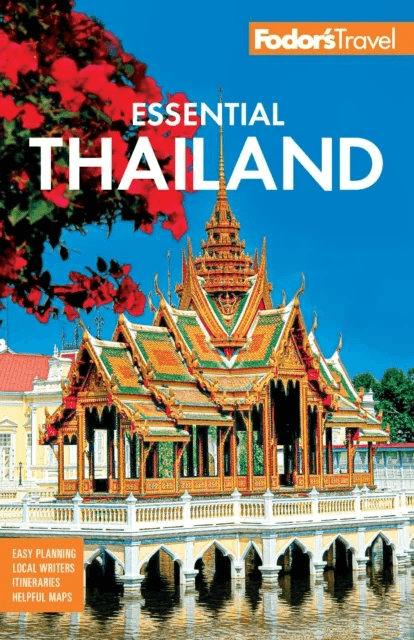 Fodor's Essential Thailand av Fodor's Travel Guides