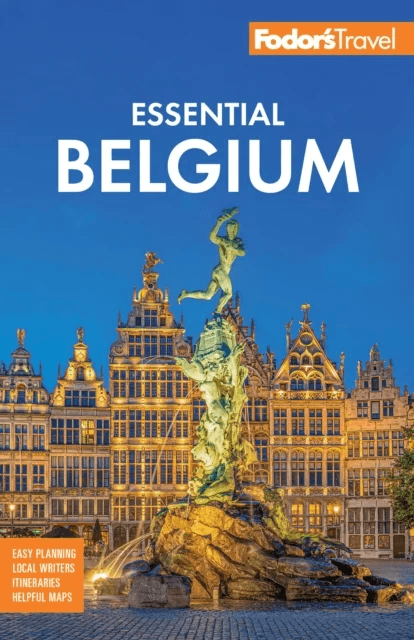 Fodor's Essential Belgium av Fodor's Travel Guides