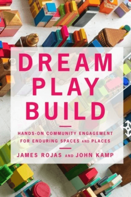 Dream Play Build av James Rojas, John Kamp