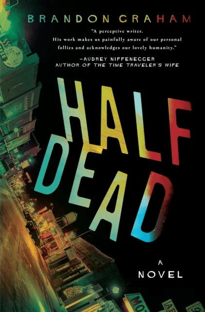 Half Dead av Brandon Graham
