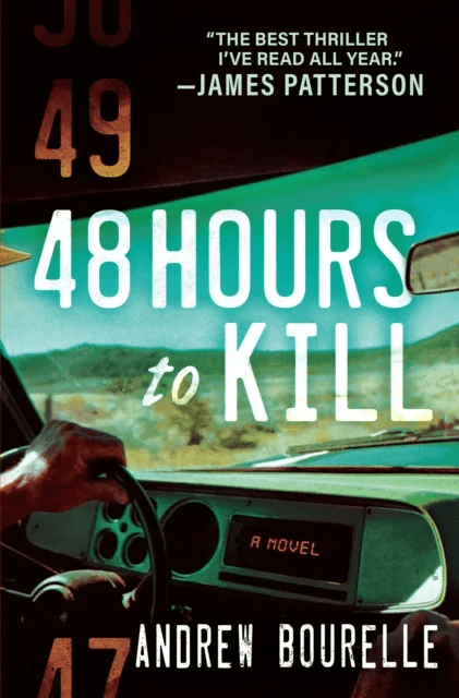 48 Hours To Kill av Andrew Bourelle
