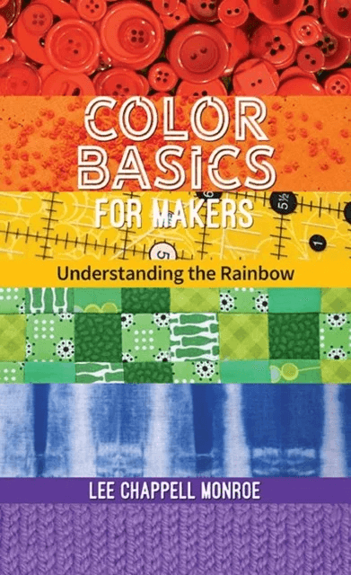 Color Basics for Makers av Lee Chappell Monroe