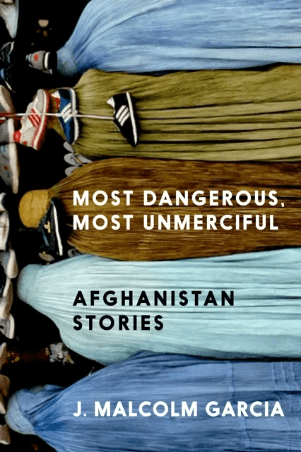 Most Dangerous, Most Unmerciful av J. Malcolm Garcia