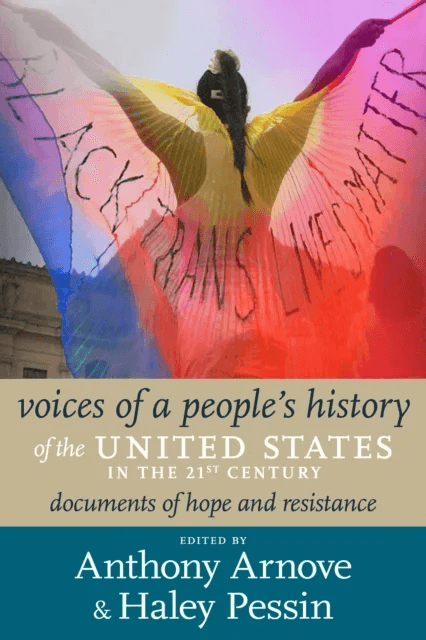 21st Century Voices Of A People's History Of The United States av Anthony Arnove, Haley Pessin