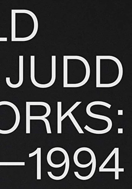 Donald Judd: Artworks 1970-1994 av Donald Judd