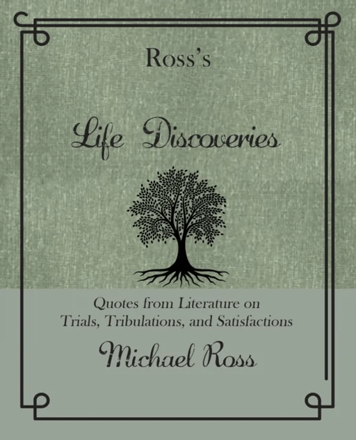 Ross's Life Discoveries av Michael Ross