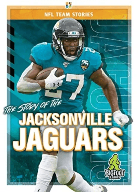 The Story of the Jacksonville Jaguars av Jim Whiting
