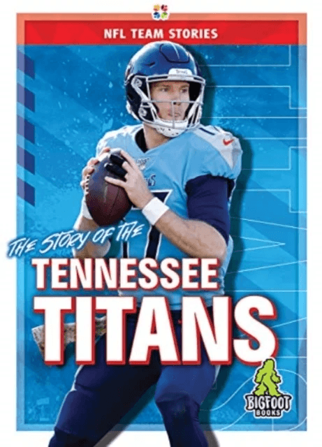The Story of the Tennessee Titans av Jim Whiting