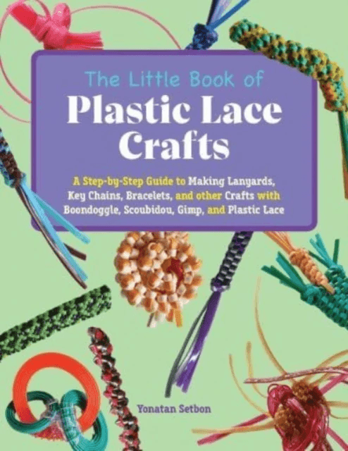 The Little Book Of Plastic Lace Crafts av Yonatan Setbon