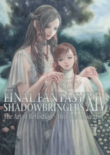 Final Fantasy XIV: Shadowbringers Art of Reflection - Histories Unwritten- av Square Enix