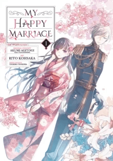 My Happy Marriage (Manga) 01 av Akumi Agitogi