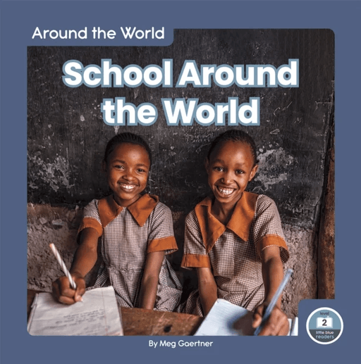 Around the World: School Around the World av Meg Gaertner