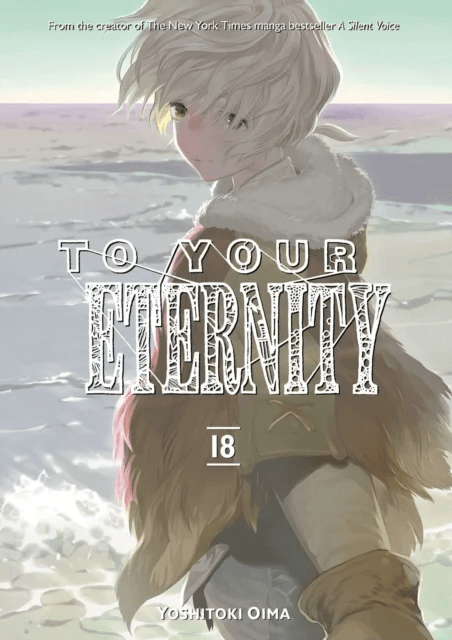 To Your Eternity 18 av Yoshitoki Oima