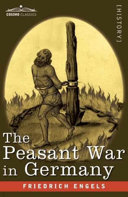 The Peasant War in Germany av Frederich Engels (