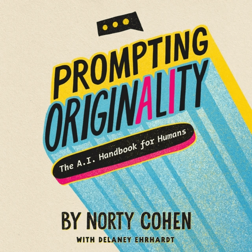 Prompting Originality av Norty Cohen
