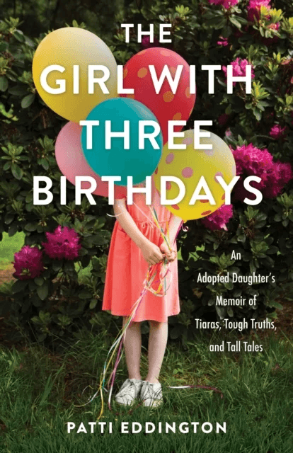 The Girl with Three Birthdays av Patti Eddington