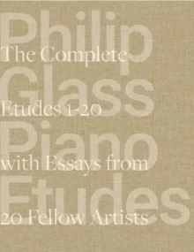 Philip Glass Piano Etudes av Alisa E. Regas, Linda Brumbach, Philip Glass