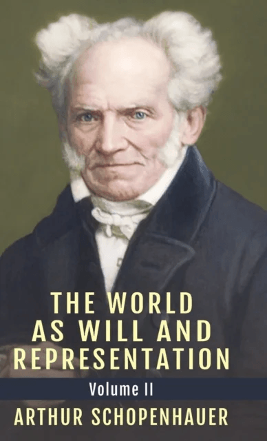 The World as Will and Representation, Vol. 2 av Arthur Schopenhauer