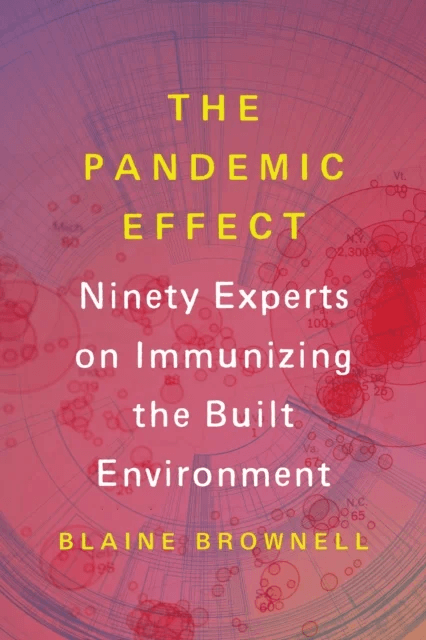The Pandemic Effect av Blaine Brownell