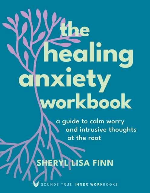 The Healing Anxiety Workbook av Sheryl Lisa Finn
