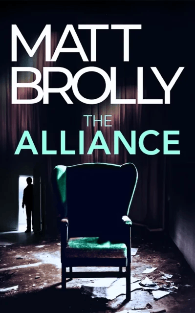 The Alliance av Matt Brolly