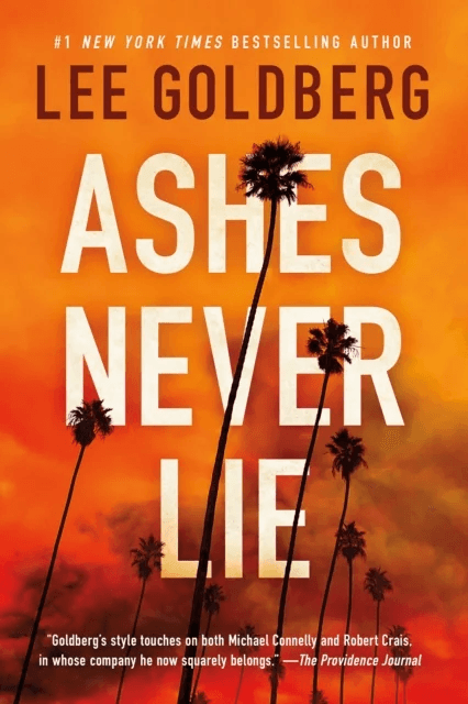 Ashes Never Lie av Lee Goldberg