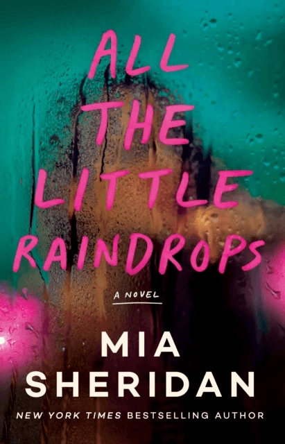 All the Little Raindrops av Mia Sheridan