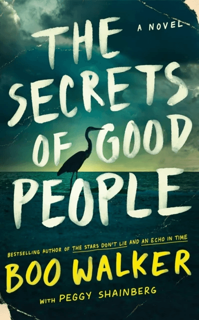 The Secrets of Good People av Boo Walker, Peggy Shainberg