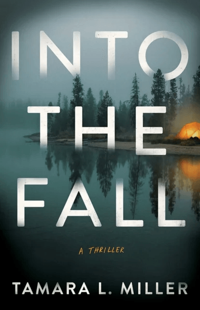 Into the Fall av Tamara L. Miller