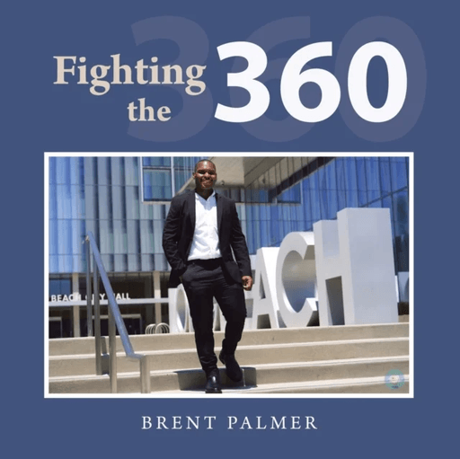 Fighting the 360 av Brent Palmer