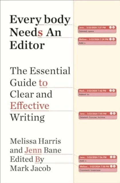 Everybody Needs an Editor av Melissa Harris, Jenn Bane